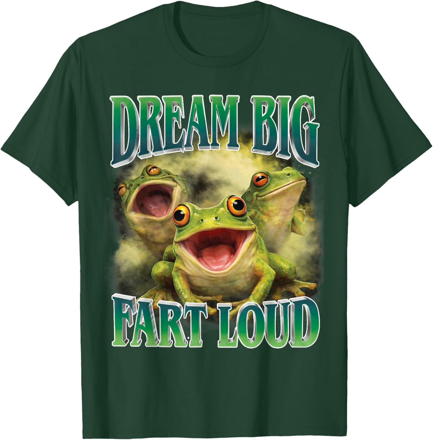 Funny Frog Dream Big Fart Loud Retro 90s Meme Sarcastic T-Shirt - T-Shirt | Forest
