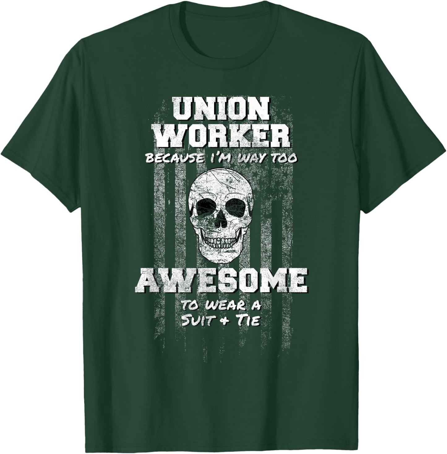 American Funny Union Worker Shirt USA Laborer Operator T-Shirt - T-Shirt | Forest
