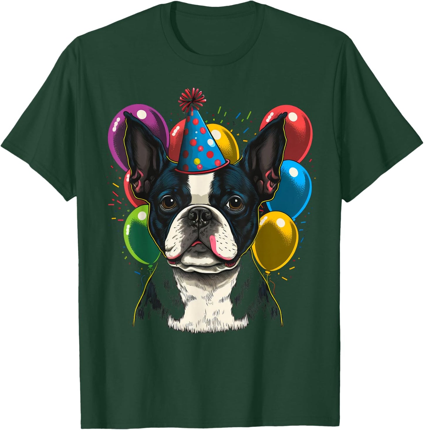 Celebration Event Birthday Party Boston Terrier T-Shirt - T-Shirt | Forest