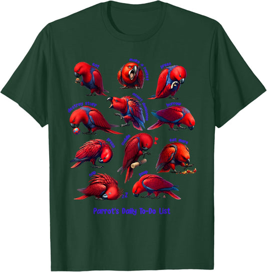 Red Eclectus Daily To-Do List Parrot Lover Birding T-Shirt - T-Shirt | Forest