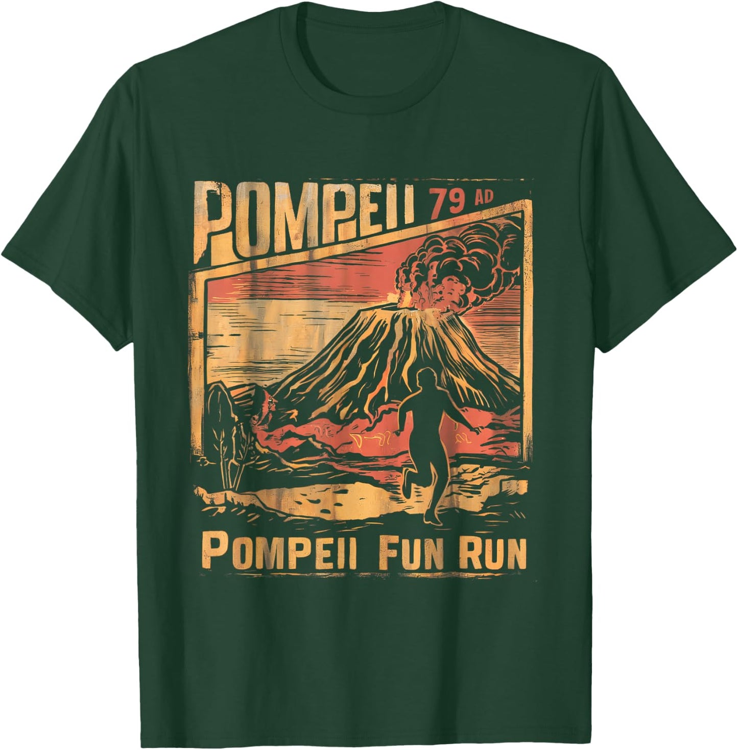 Pompeii Fun Run Geography Volcanologist Volcanology Funny T-Shirt - T-Shirt | Forest