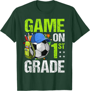 Game On 1st Grade Soccer Back To School Boy Girl Kids Gift T-Shirt - T-Shirt | Forest