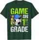 Game On 1st Grade Soccer Back To School Boy Girl Kids Gift T-Shirt - T-Shirt | Forest