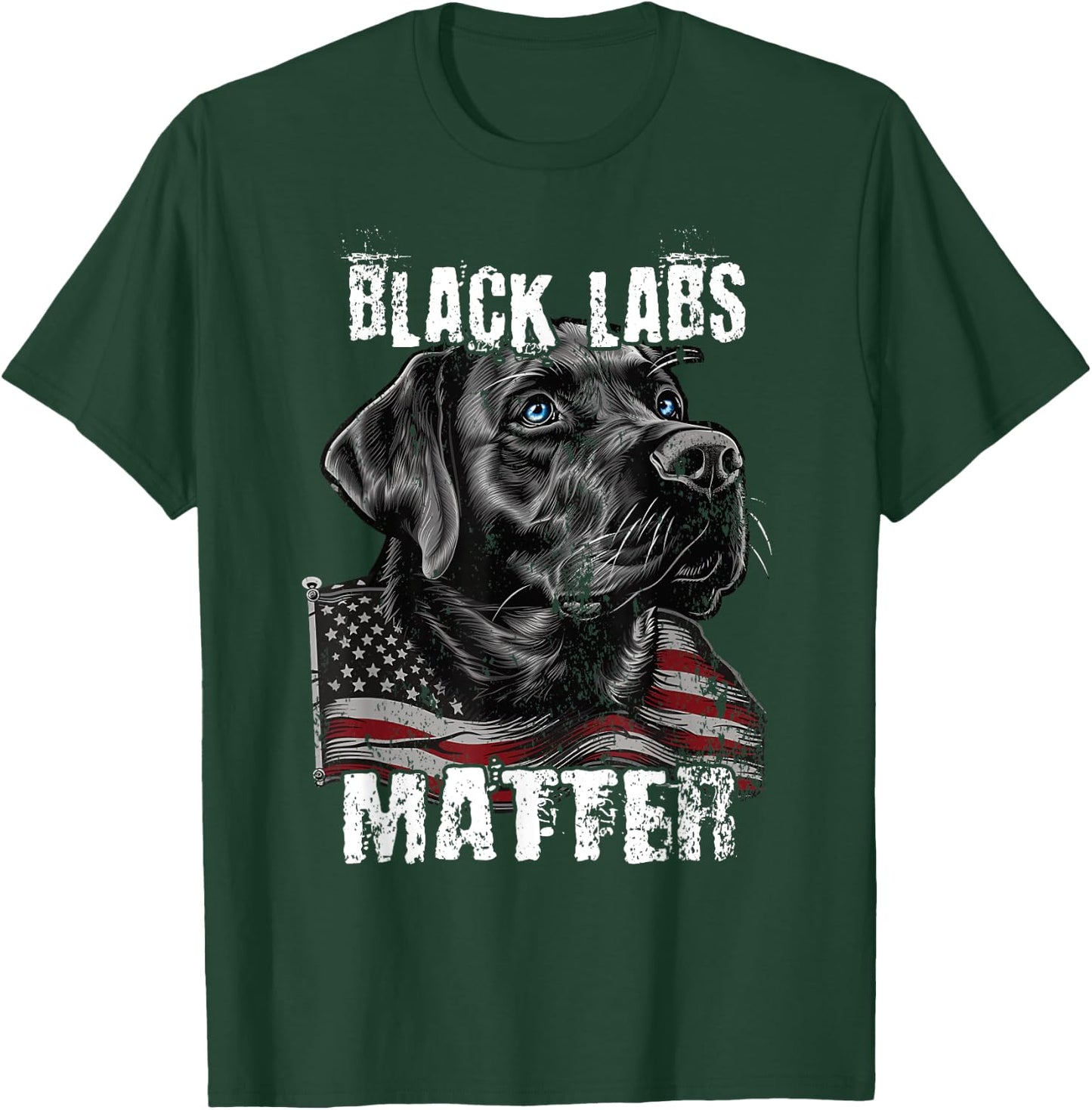 Black Labs Matter Labrador Retriever Parody Lab T-Shirt - T-Shirt | Forest