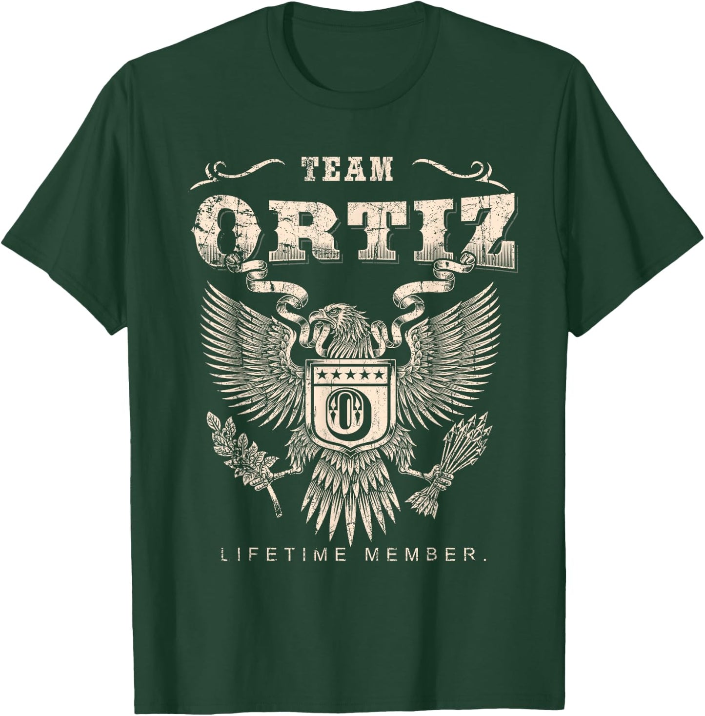 Team Ortiz Family Name Lifetime Member T-Shirt - T-Shirt | Forest