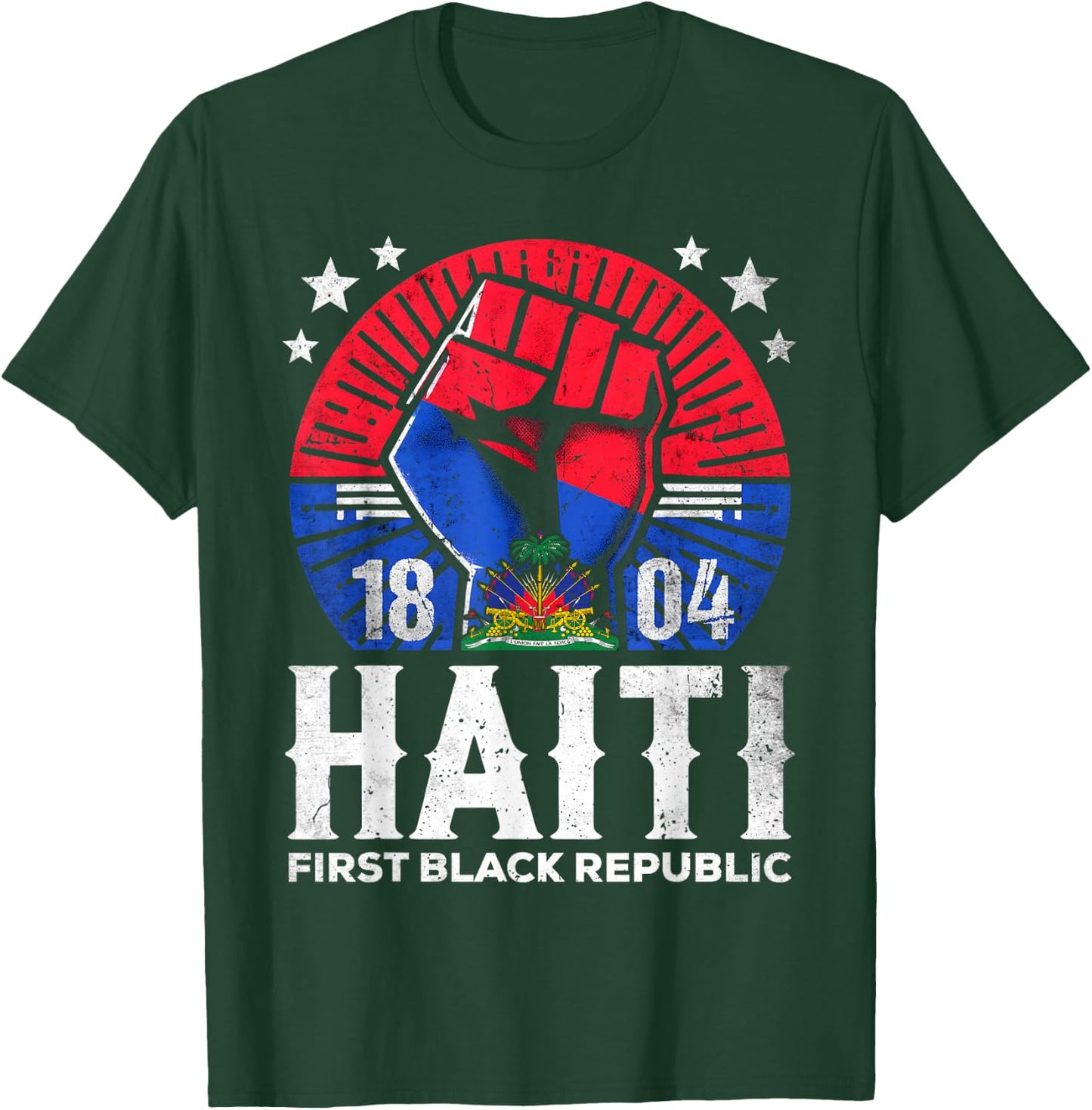 Haiti First Black Republic History Revolution Since 1804 T-Shirt - T-Shirt | Forest