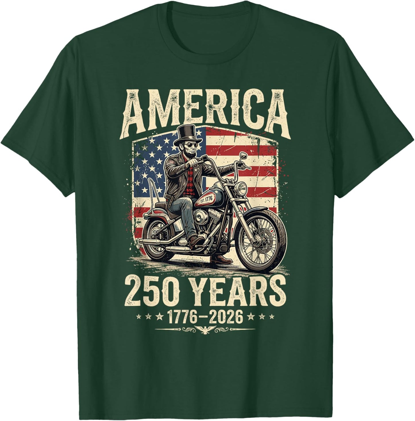 America 250 Years Freedom Abraham Lincoln Riding Motorcycle T-Shirt - T-Shirt | Forest