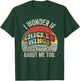 Retro Vintage I Wonder If Chicken Wings Think About Me Too T-Shirt - T-Shirt | Forest