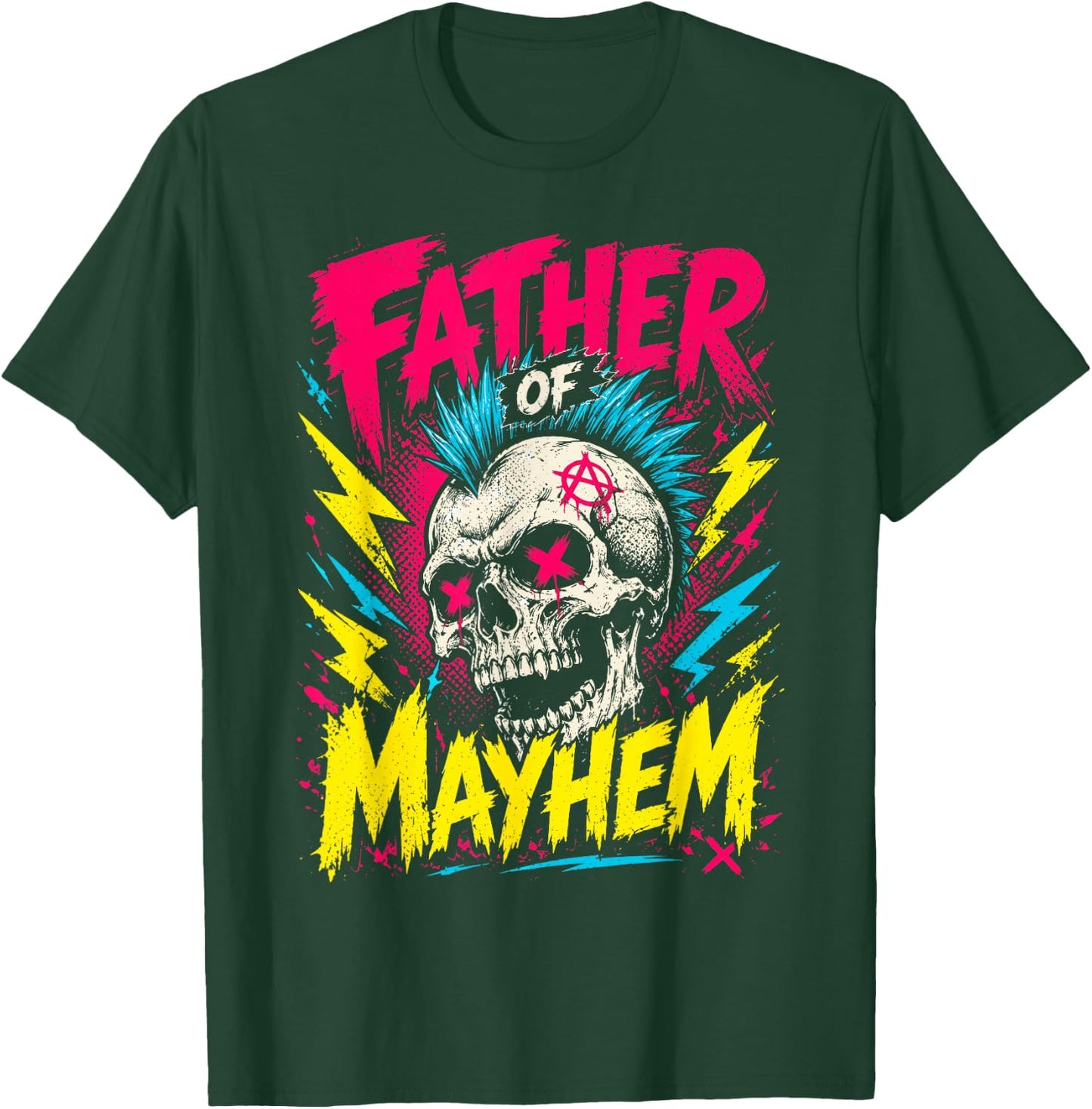 Father's Day Father of Mayhem Proud Dad T-Shirt - T-Shirt | Forest