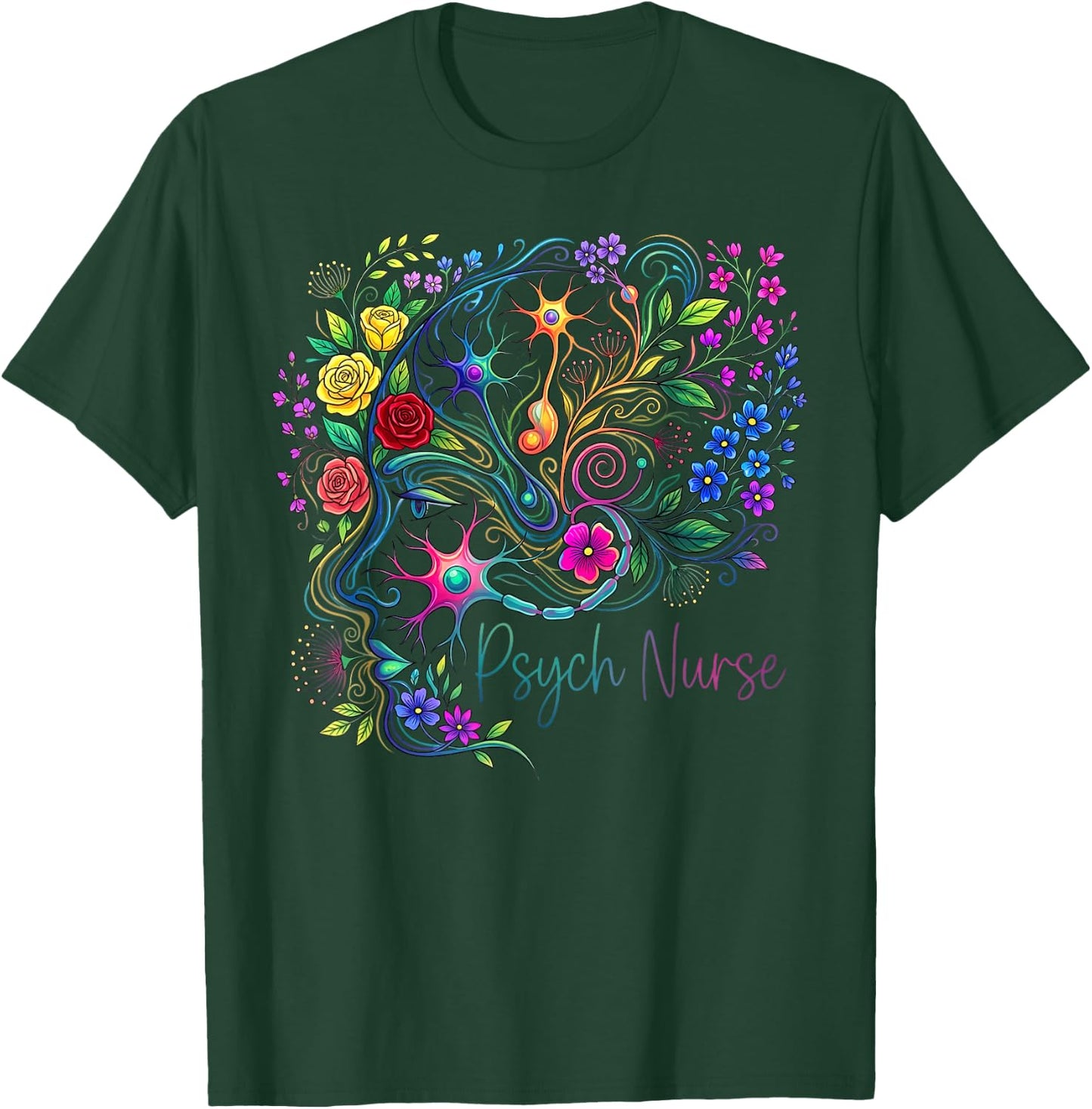 Floral Psych RN Psychiatric Nurse Mental Health Nursing Week T-Shirt - T-Shirt | Forest
