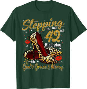 High Heels Stepping Into My 42nd Birthday 42 and Fabulous T-Shirt - T-Shirt | Forest
