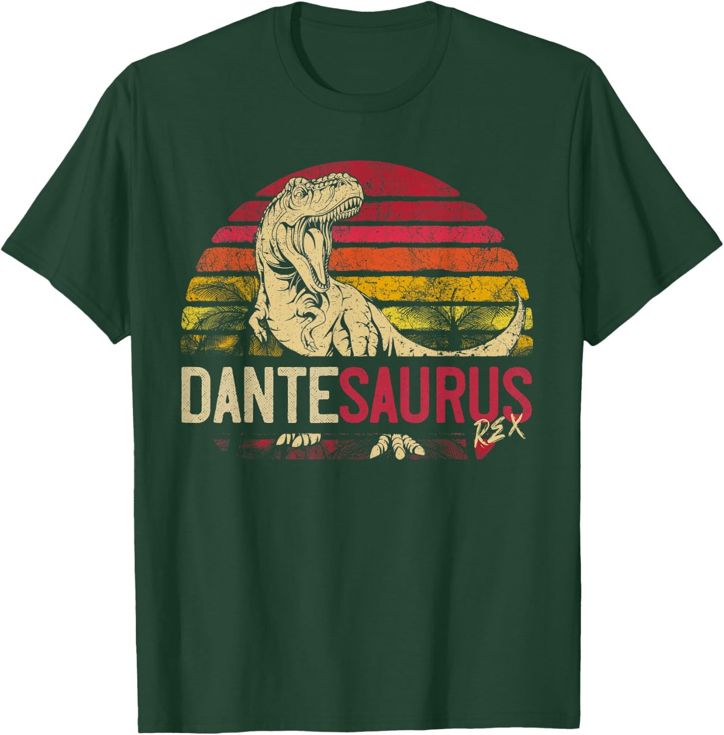 DanteSaurus Birthday Funny Personalized Dinosaur T Rex Name T-Shirt - T-Shirt | Forest