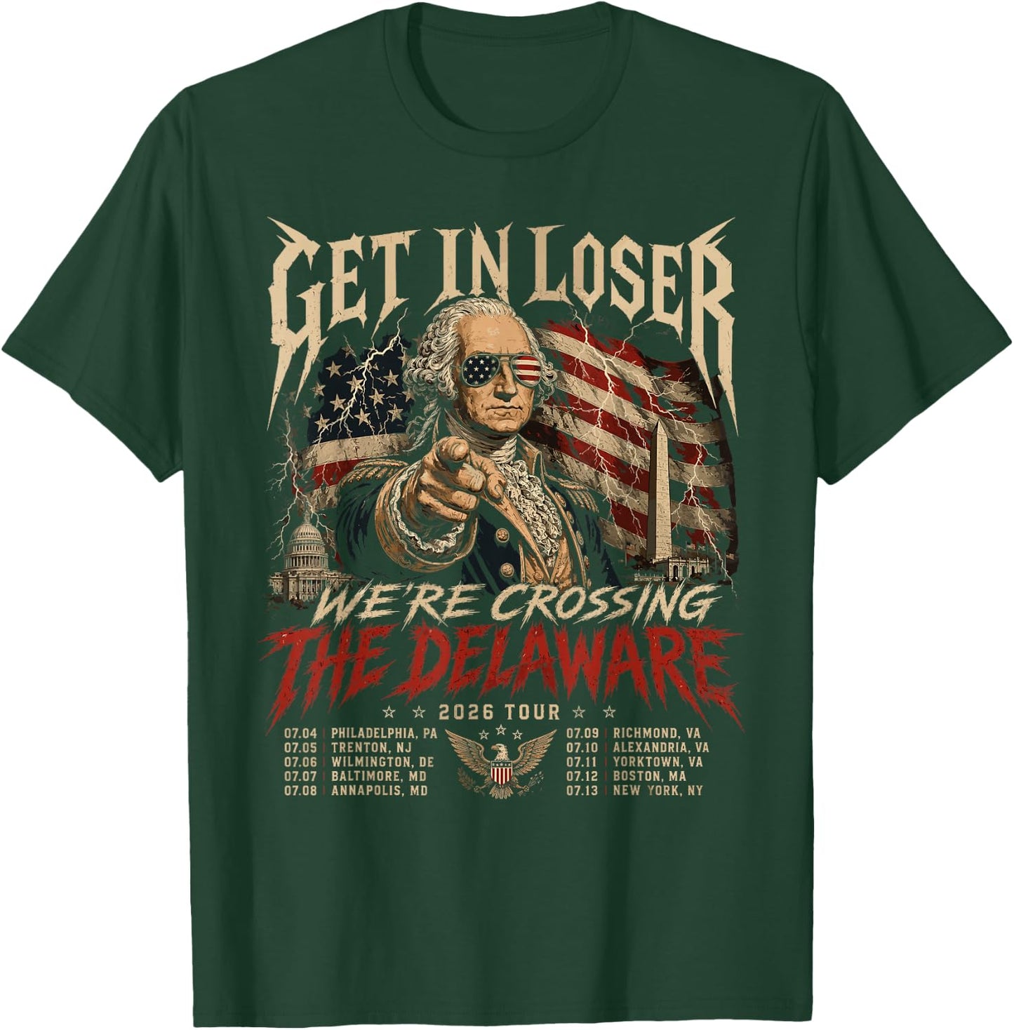 Get in Loser We're Crossing The Delaware Tour T-Shirt - T-Shirt | Forest