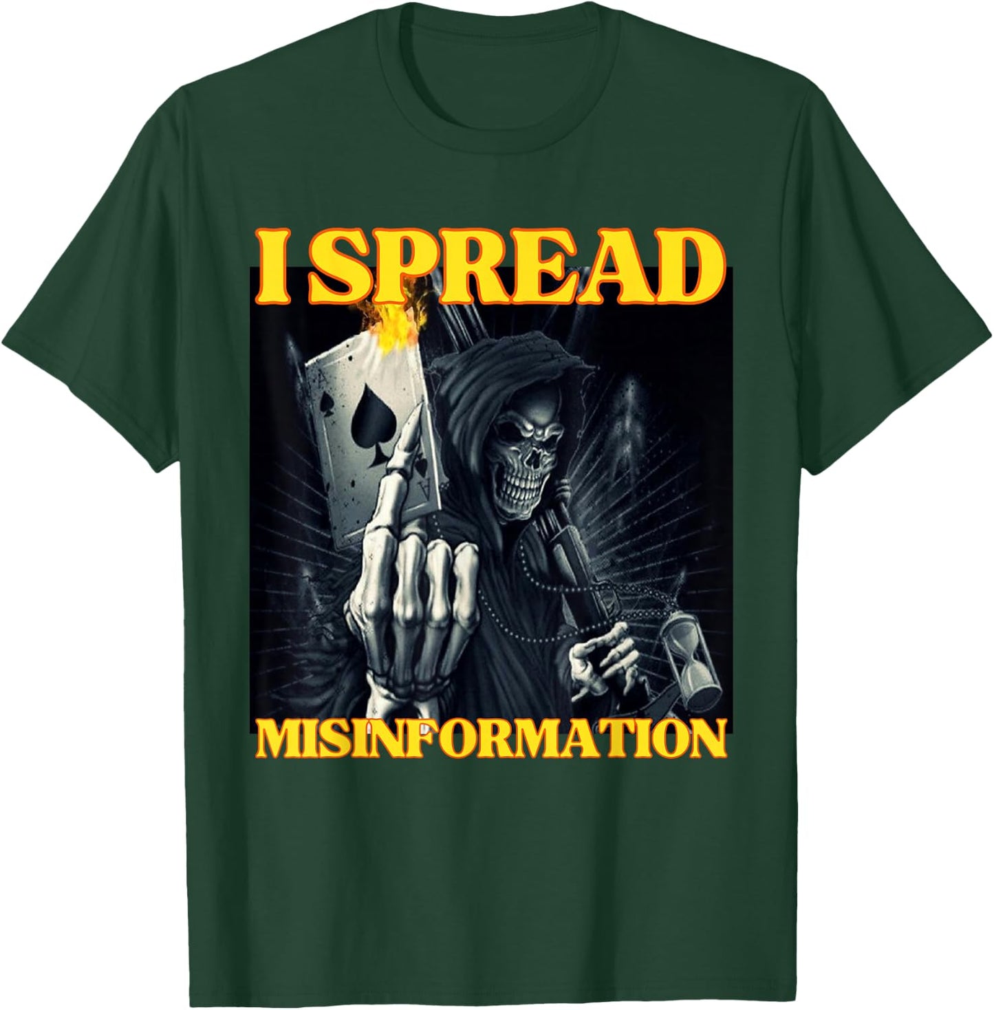 I Spread Misinformation Funny Cool Edgy Hard Skeleton Meme T-Shirt - T-Shirt | Forest