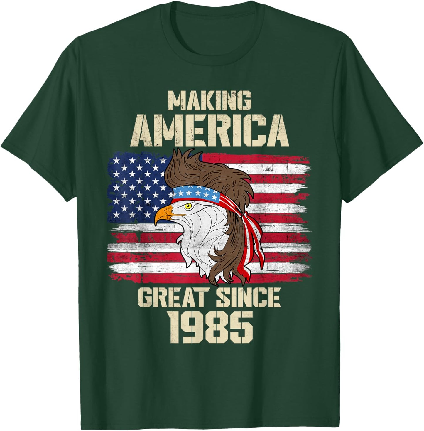 Making America Great Since 1985 Distressed Birthday T-Shirt - T-Shirt | Forest
