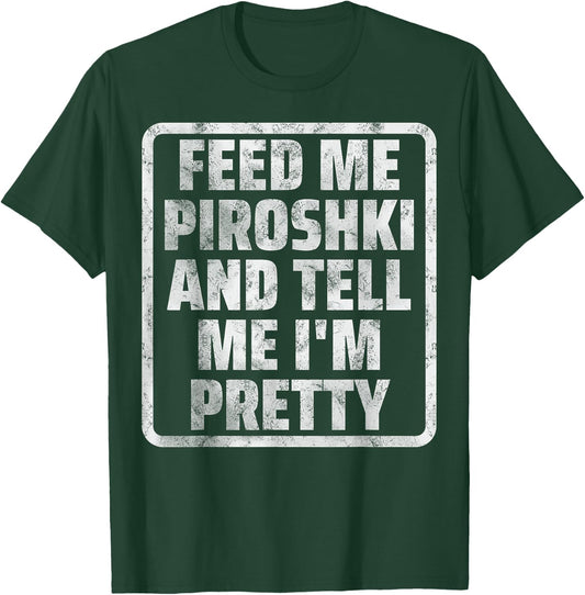 Piroshki Funny Russian Food Russia Humor Joke Meme T-Shirt - T-Shirt | Forest