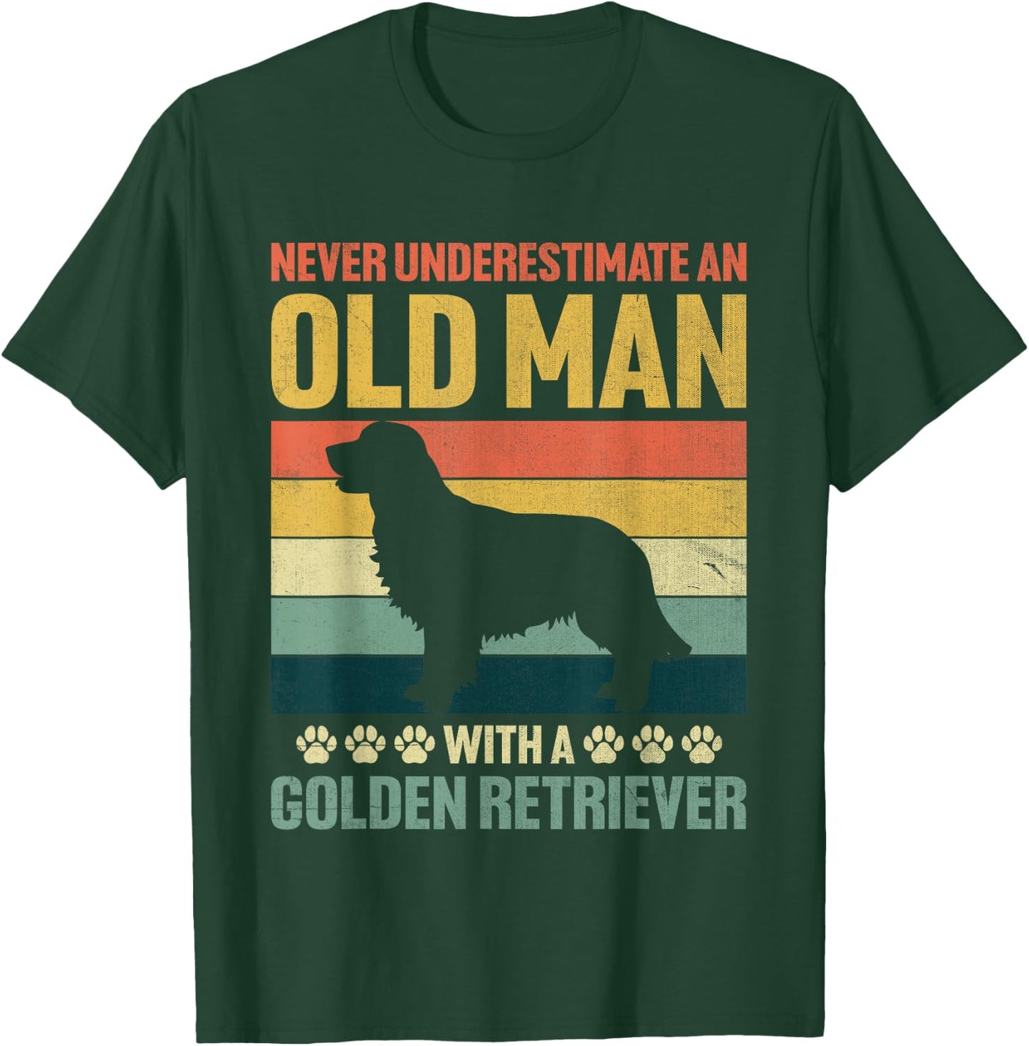 Never Underestimate An Old Man With A Golden Retriever T-Shirt - T-Shirt | Forest