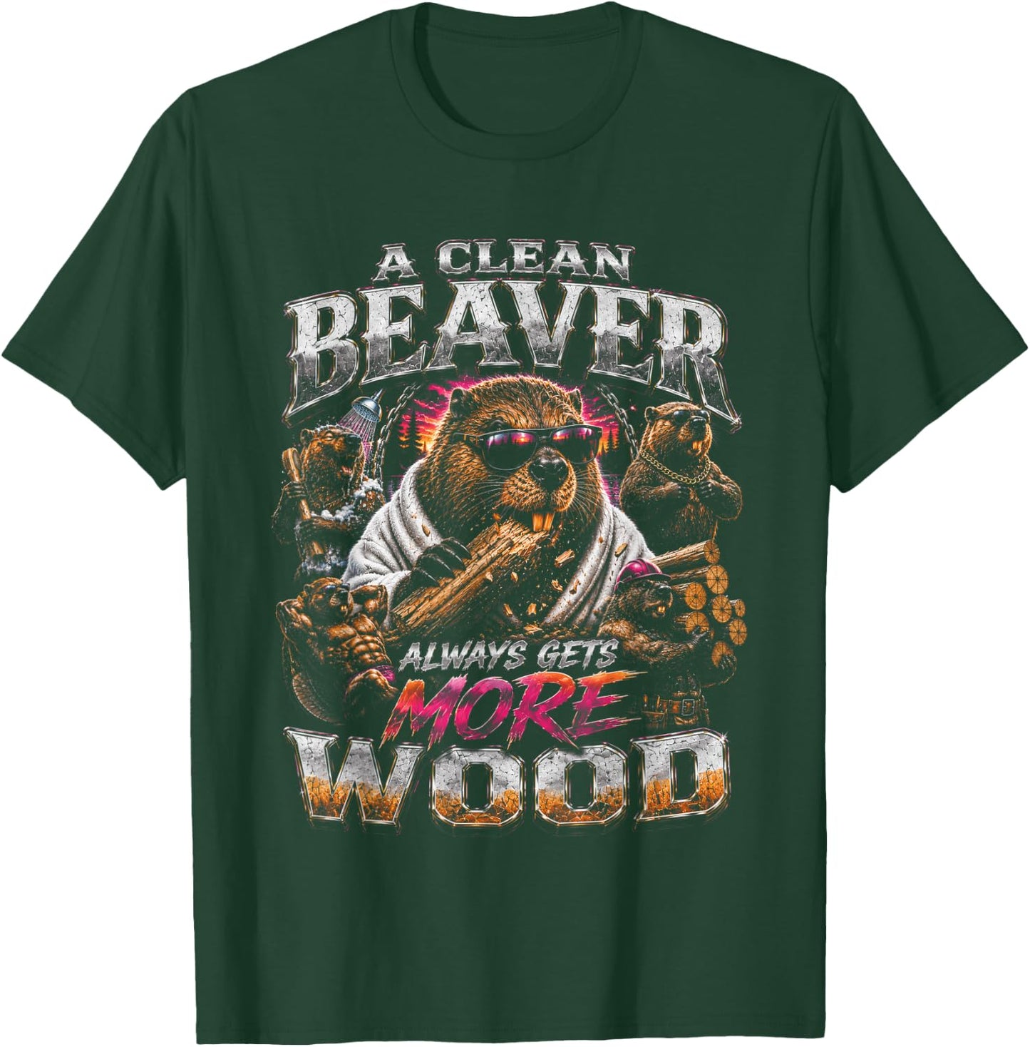A Clean Beaver Always Gets More Wood Funny Adult Joke Men T-Shirt - T-Shirt | Forest