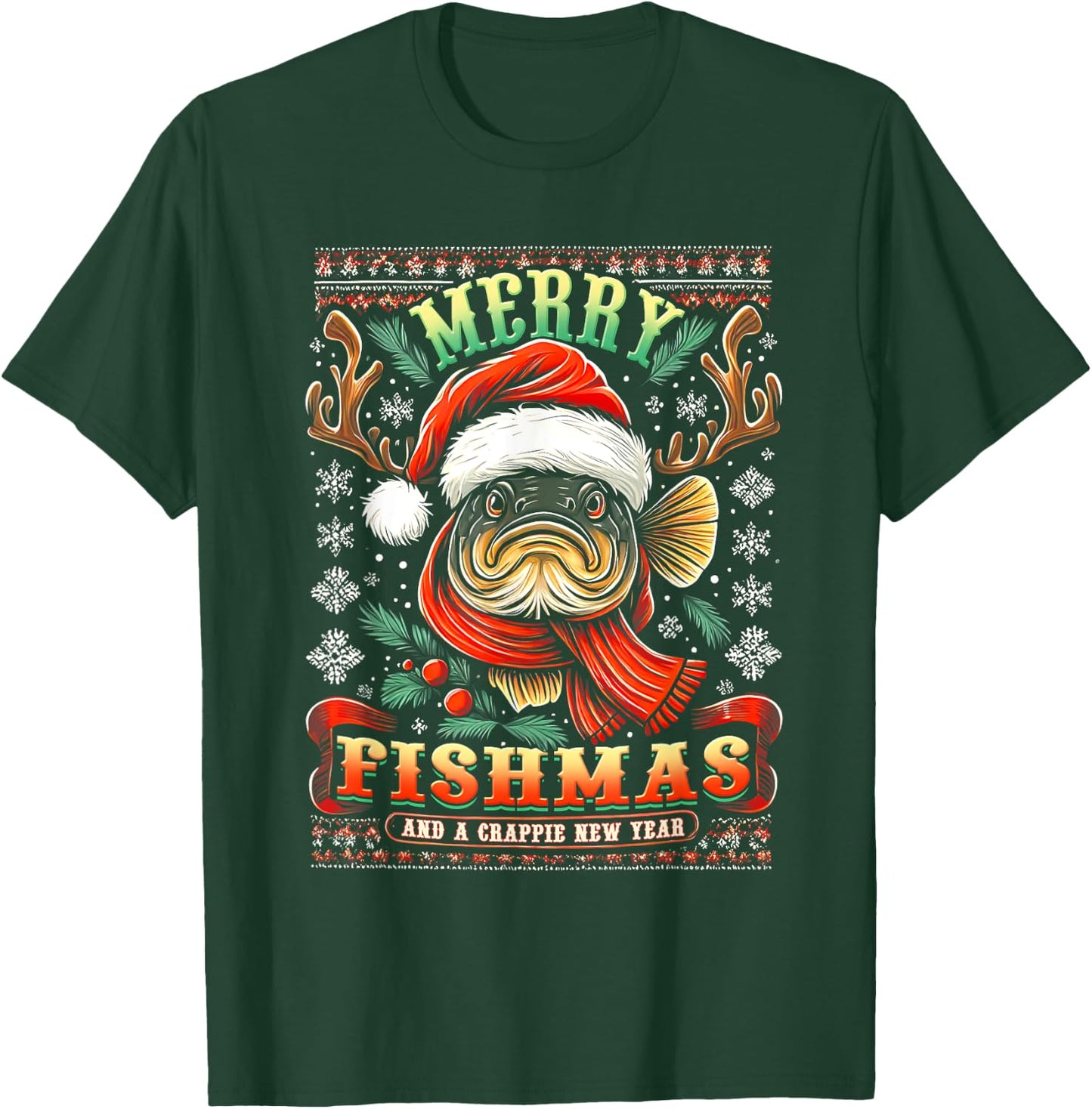 Merry Fishmas And A Crappie New Year Funny Fishing Saying T-Shirt - T-Shirt | Forest