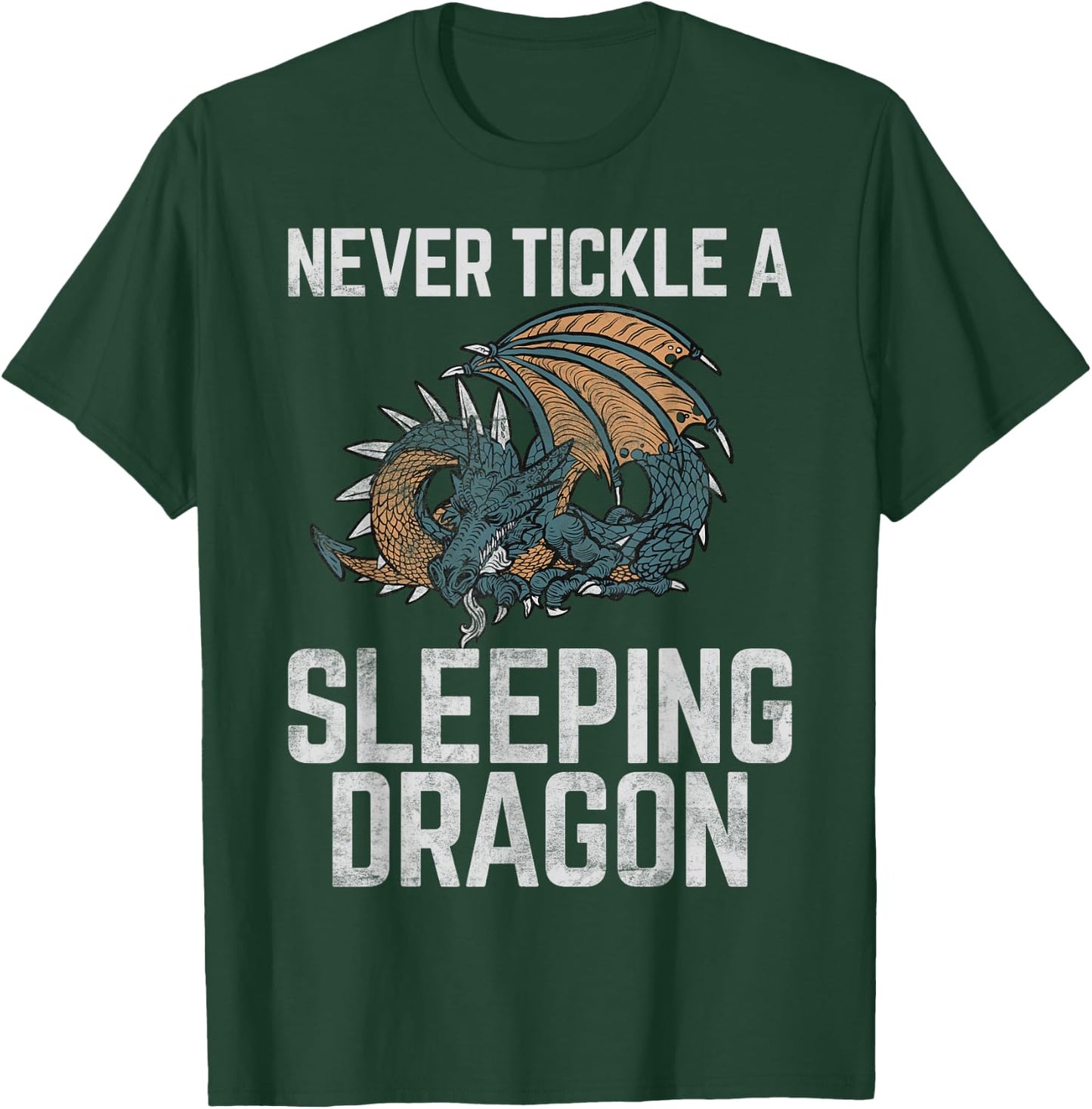Never tickle a Sleeping Dragon T-Shirt - T-Shirt | Forest