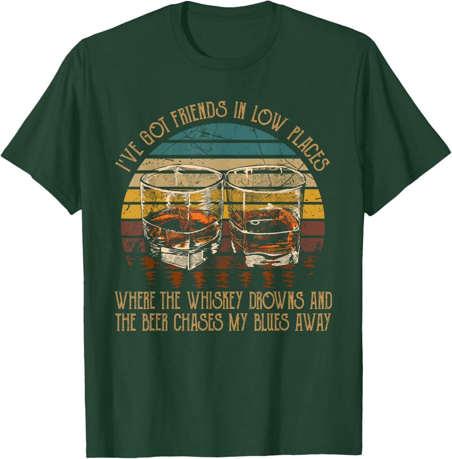 I've Got Friends In Low Places Vintage Country Music Funny T-Shirt - T-Shirt | Forest