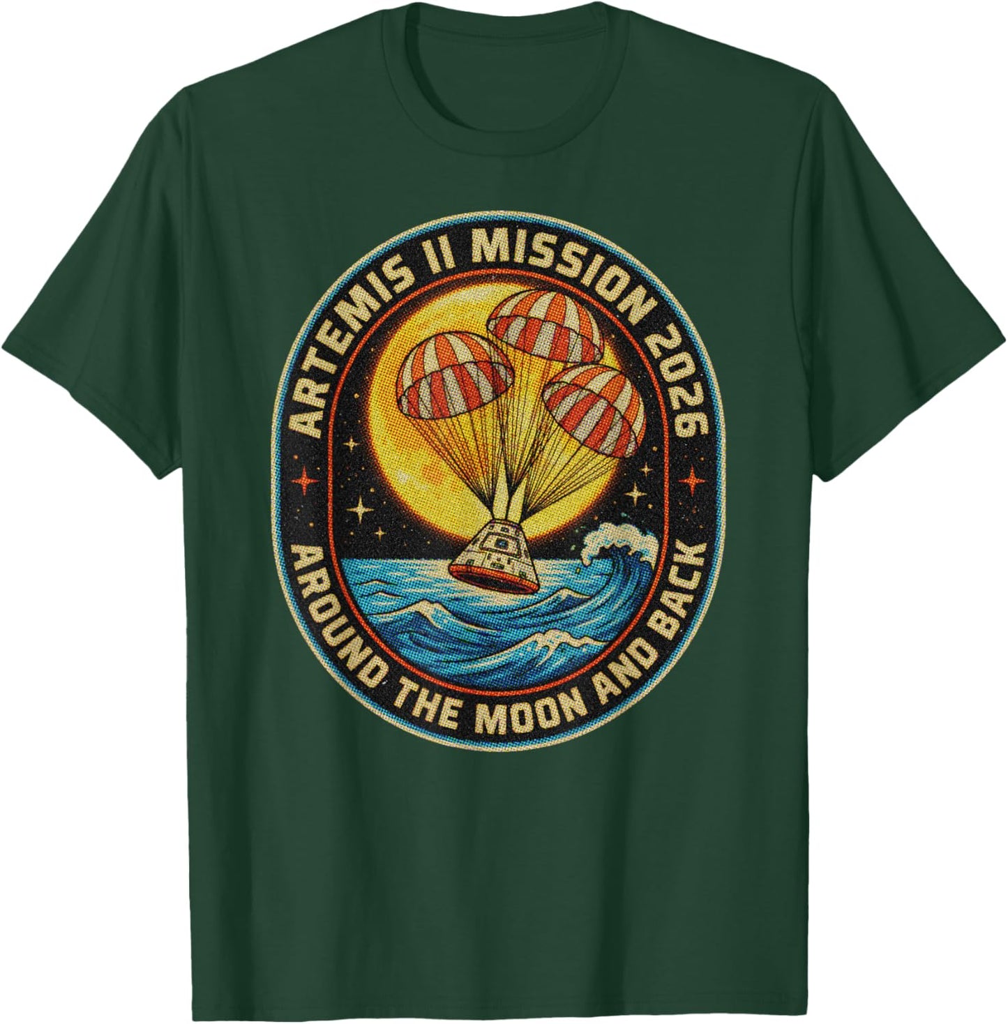 Artemis II Mission 2026 Shirt Around The Moon and Back T-Shirt - T-Shirt | Forest