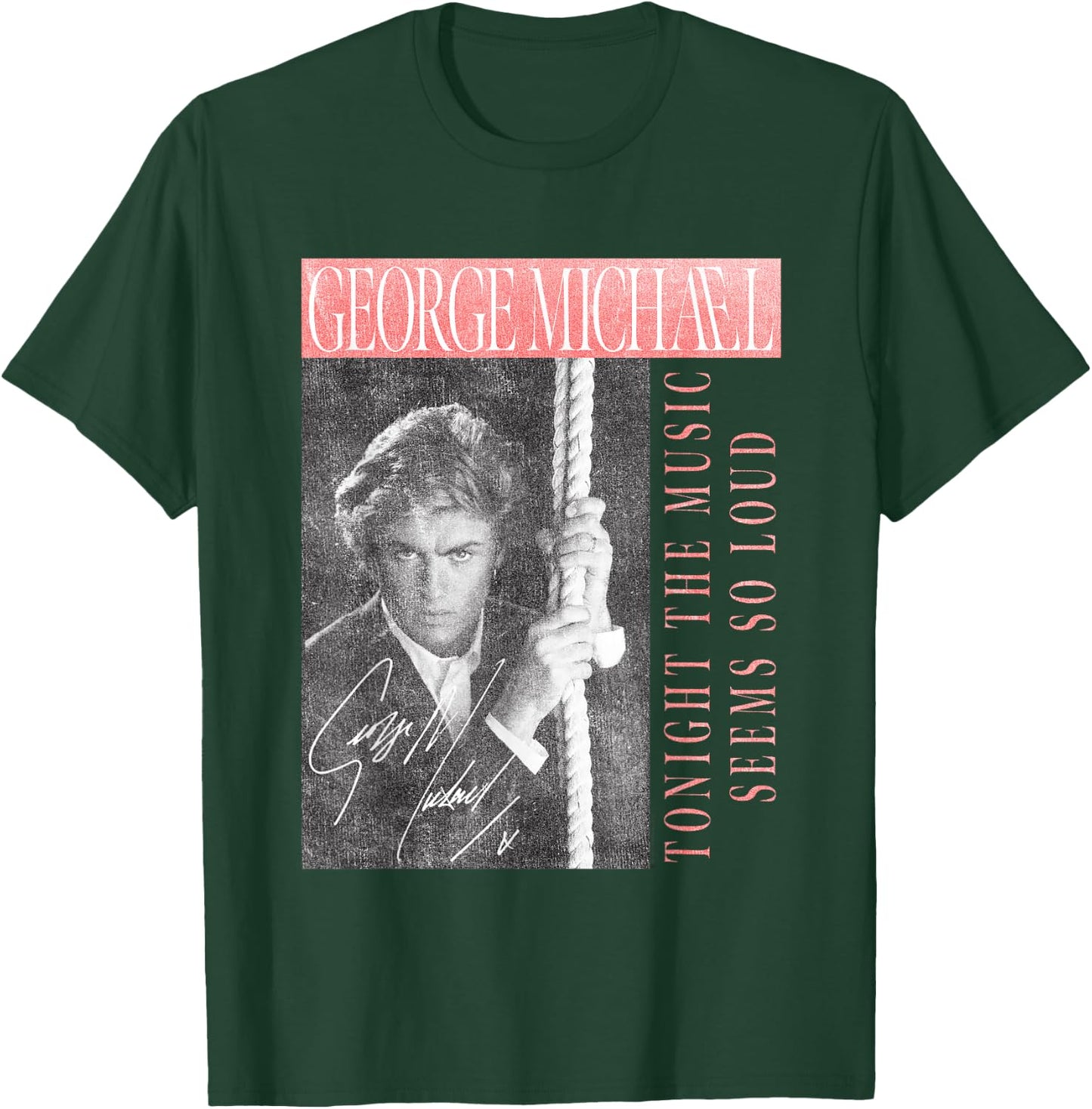 George Michael Tonight the music seems so loud , Black, S T-Shirt - T-Shirt | Forest