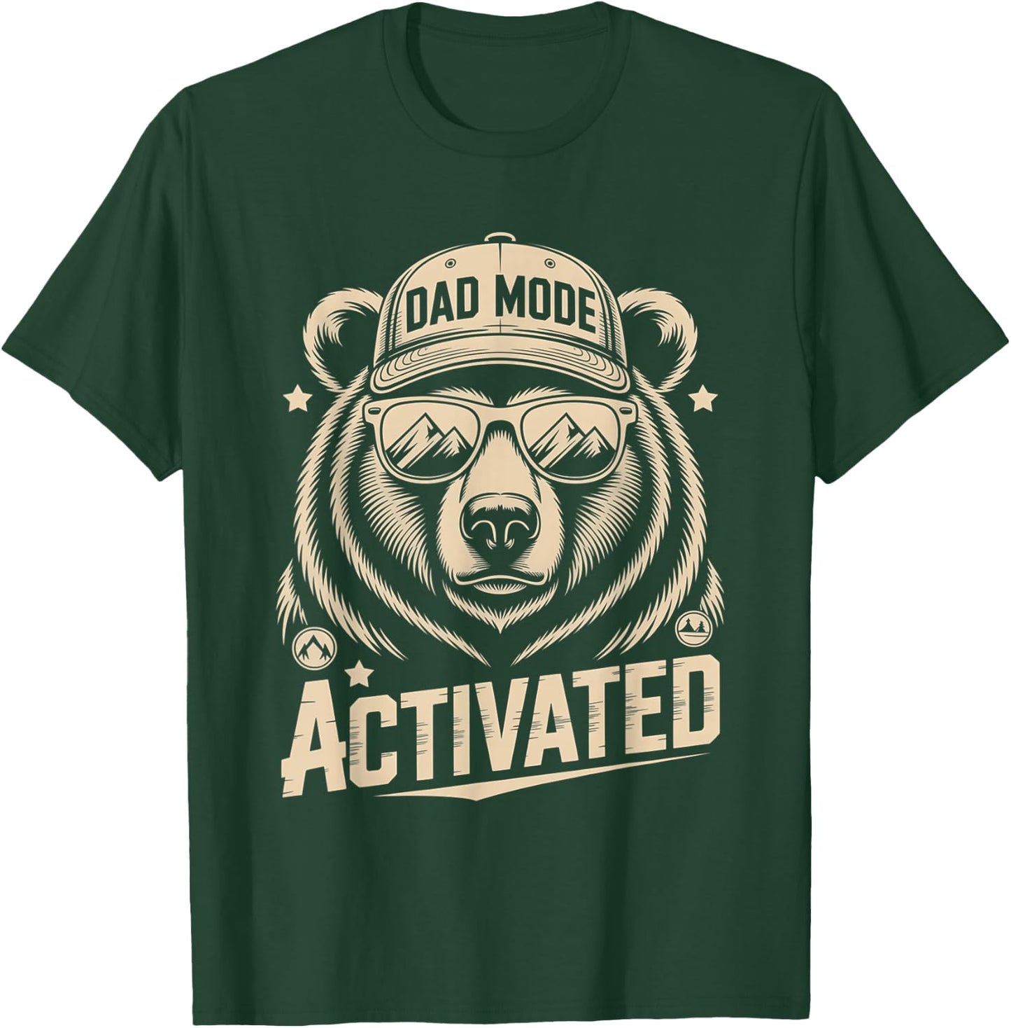 Cool Bear Dad Mode Activated Fathers Day Theme T-Shirt - T-Shirt | Forest