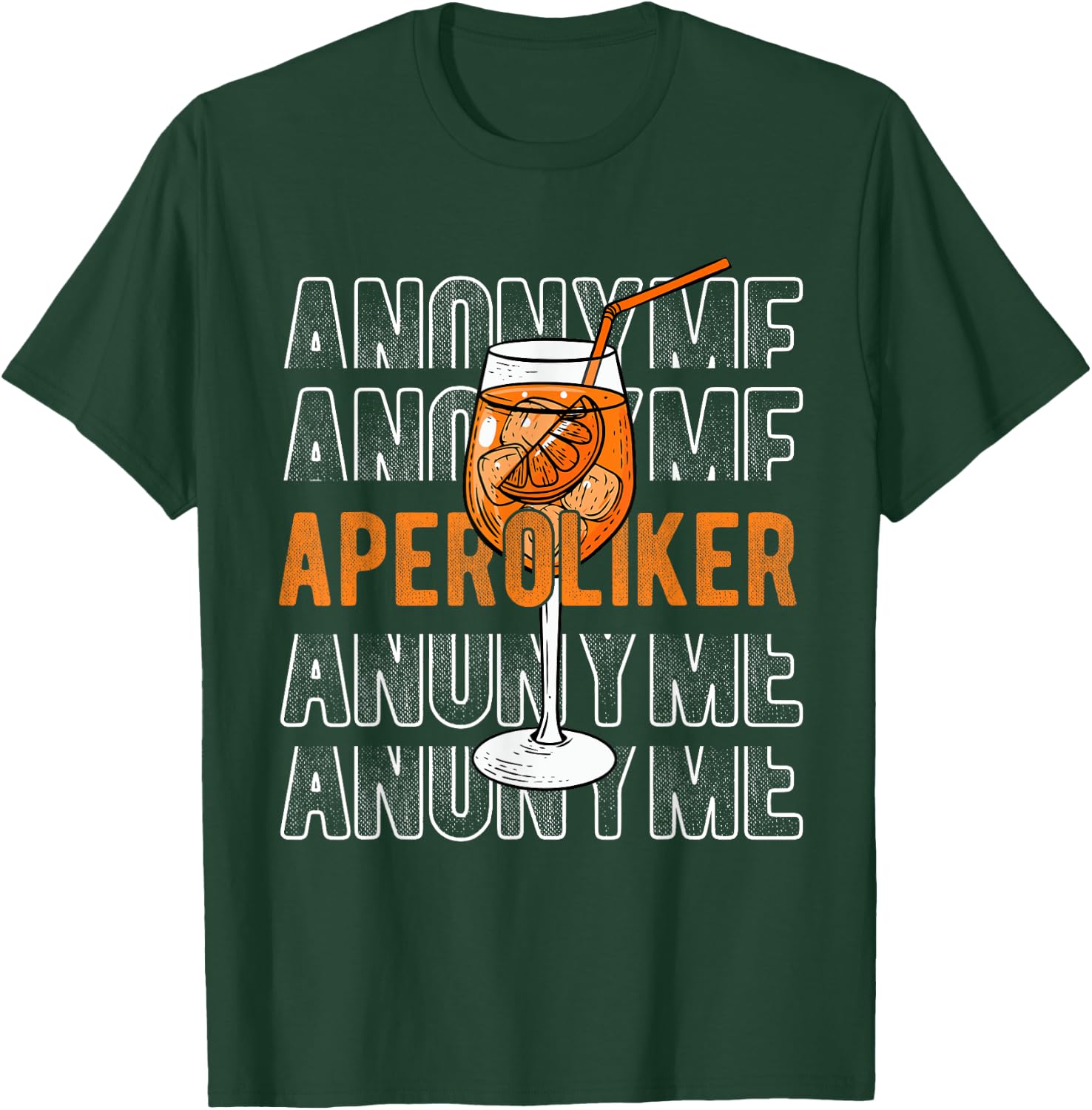 ANONYME APEROLIKER Cocktail Aperitif SPRITZ T-Shirt - T-Shirt | Forest