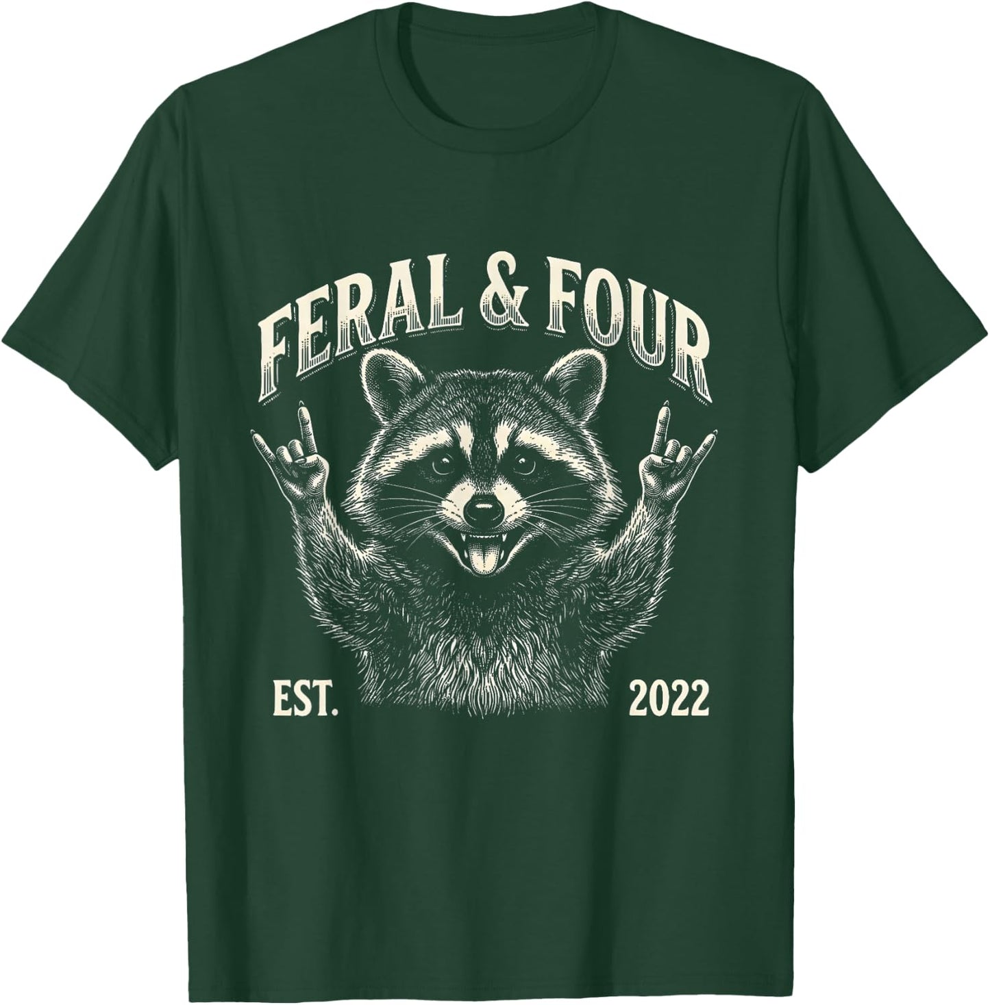 Feral and Four Raccoon Funny 4th Birthday Girls Boys Kids T-Shirt - T-Shirt | Forest