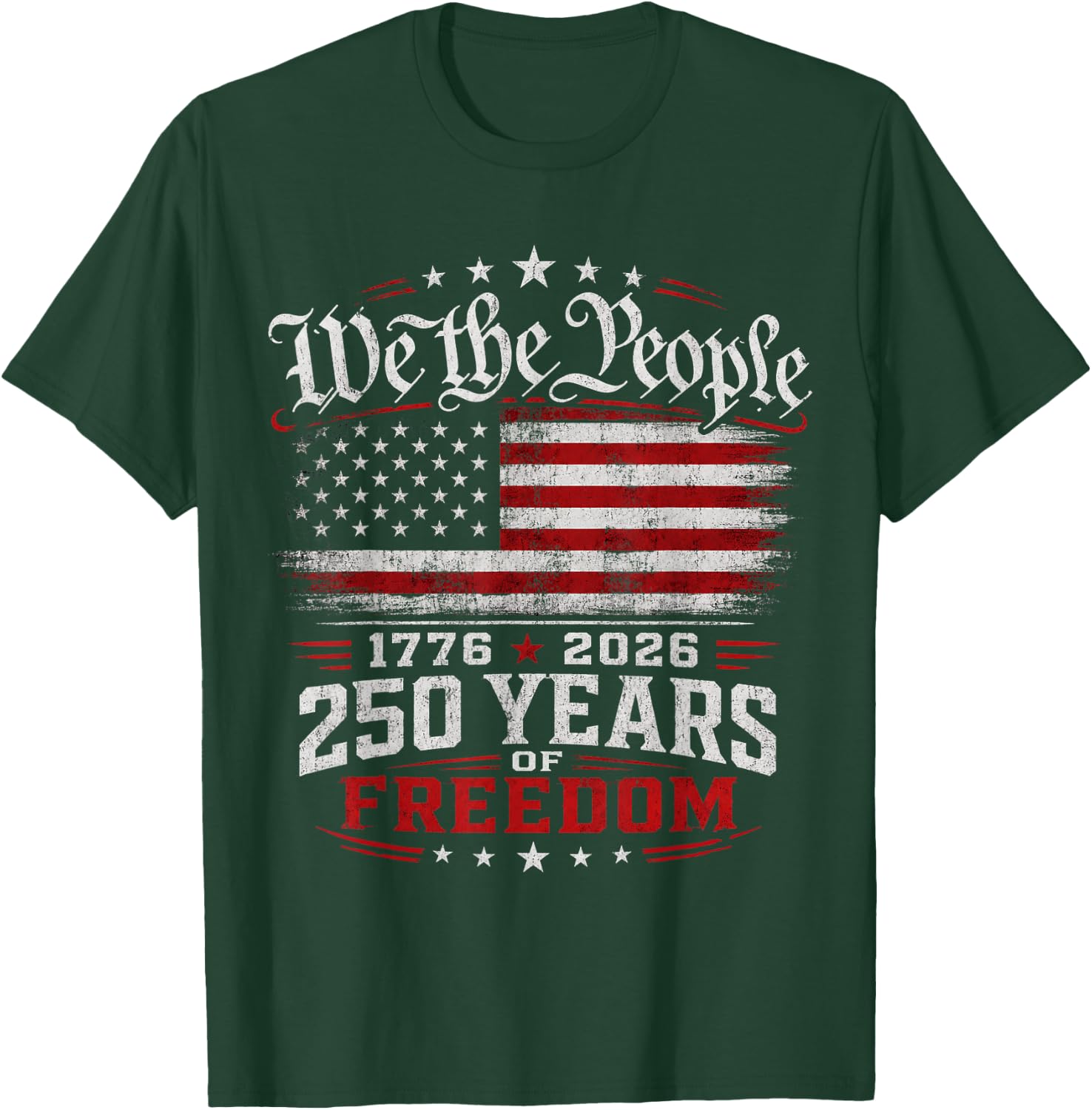 250 Years of Freedom 250th Anniversary USA 4th of July T-Shirt - T-Shirt | Forest