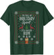 Christmas Gift I’M FULL OF HOLIDAY SPIRIT It's Called Rum T-Shirt - T-Shirt | Forest
