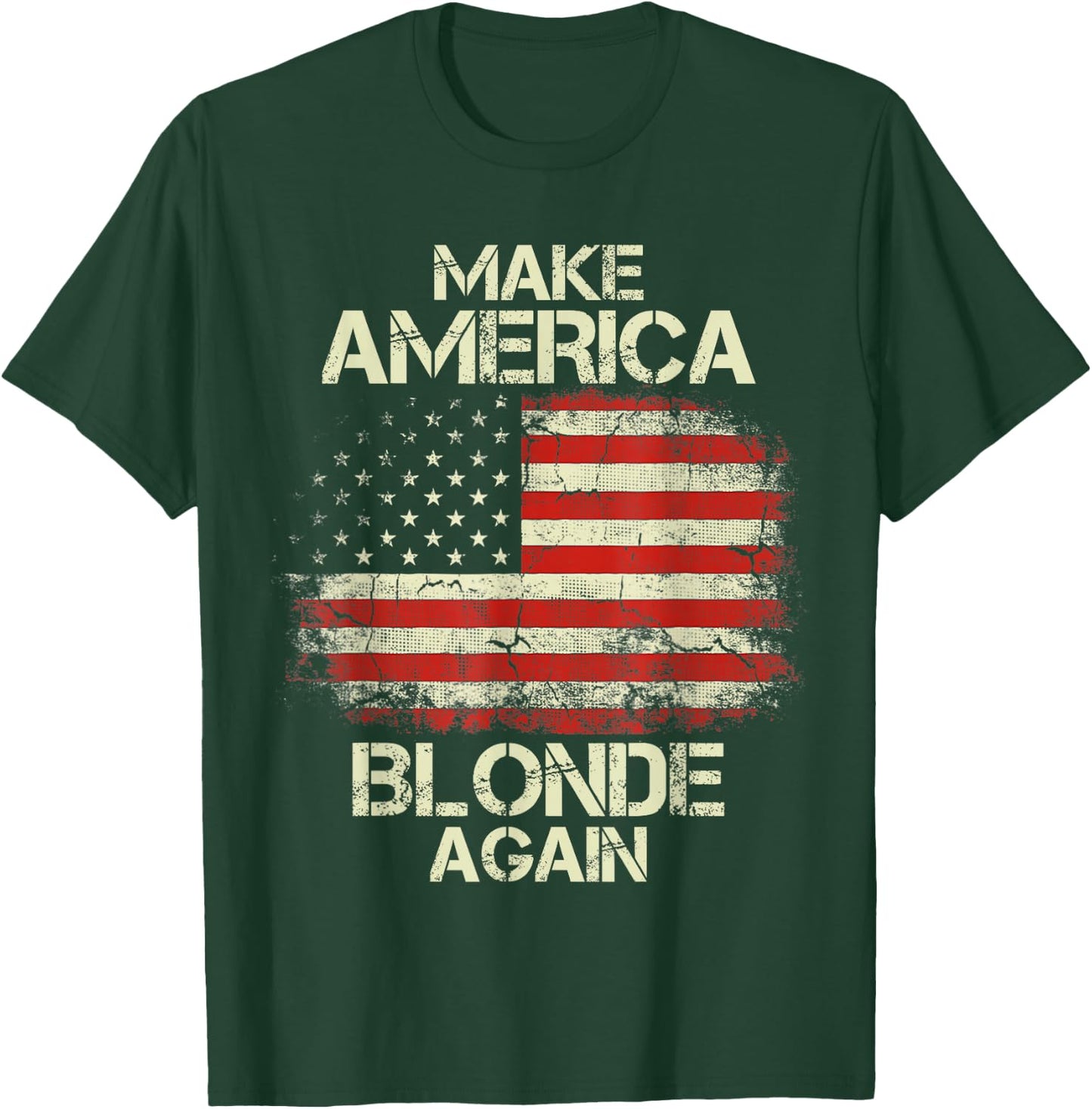 Make America Blonde Again Vintage USA Flag T-Shirt - T-Shirt | Forest