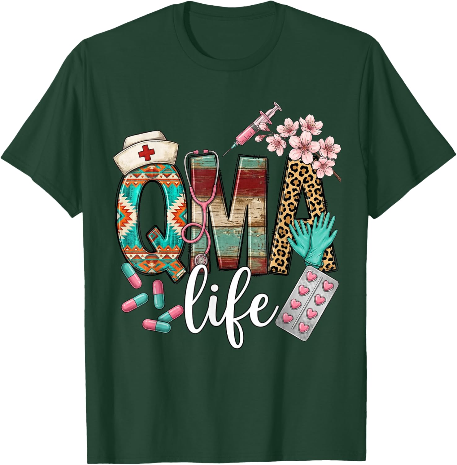 Qma Life Leopard Funny Qualified Medication Aide Nurse T-Shirt - T-Shirt | Forest