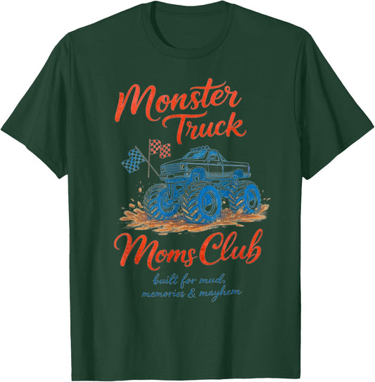 Monster Truck Moms Club Monster Truck Mama Mother's Day T-Shirt - T-Shirt | Forest