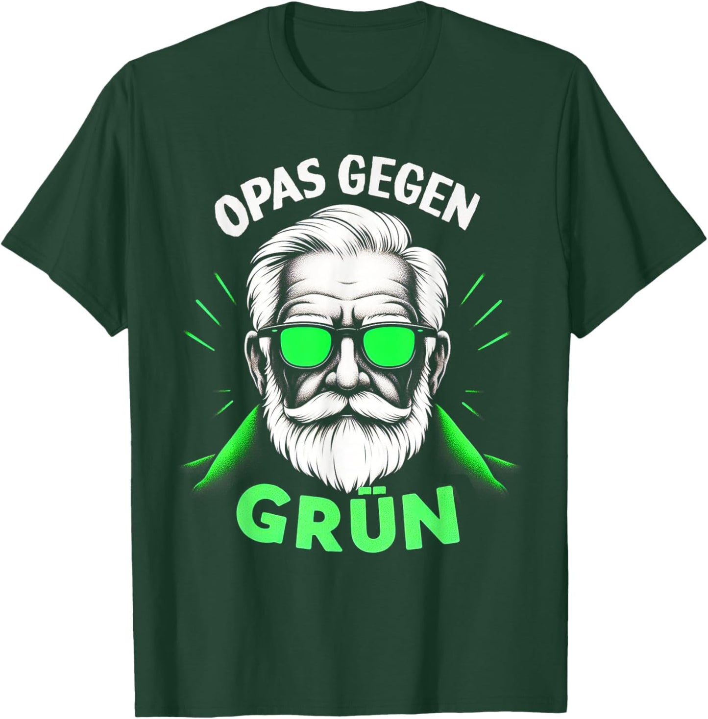 Opas Gegen Grün Nein Danke - Opas Gegen Grün 2026 T-Shirt - T-Shirt | Forest