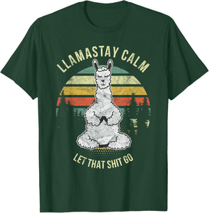 Funny Yoga Llama Alpaca Llamastay Calm Let That Shit T-Shirt - T-Shirt | Forest