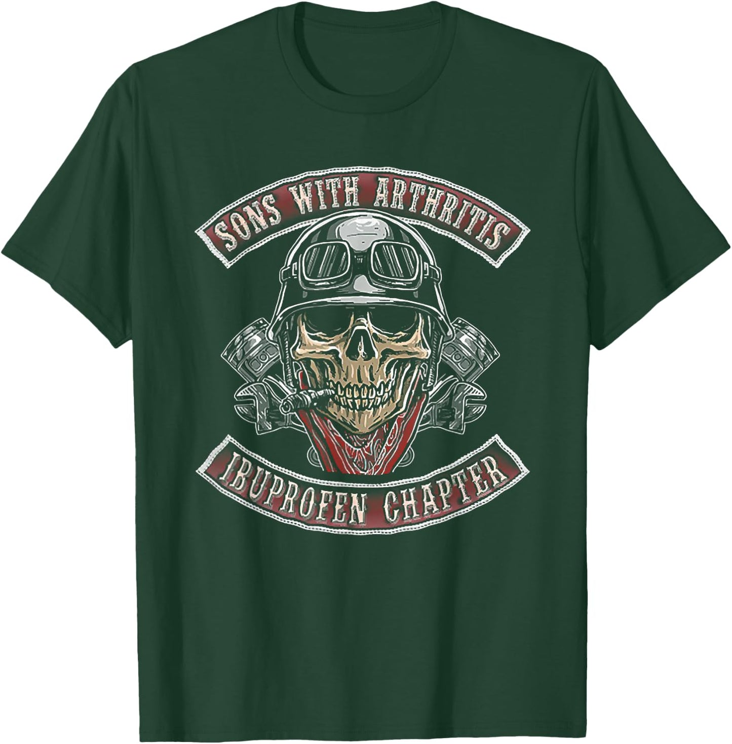 Sons With Arthritis Ibuprofen Chapter T-Shirt - T-Shirt | Forest