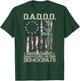 Daddd Gun Dads Against Daughters Dating Democrats (on Back) T-Shirt - T-Shirt | Forest