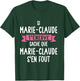 Marie-Claude Women's Gift Humour Personalised Name T-Shirt - T-Shirt | Forest