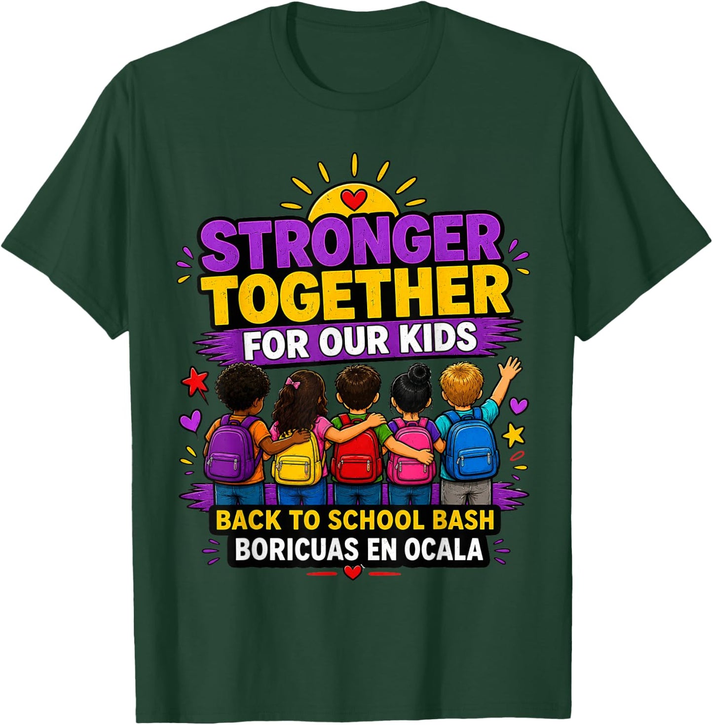 Stronger Together for Our Kids Community Design T-Shirt - T-Shirt | Forest