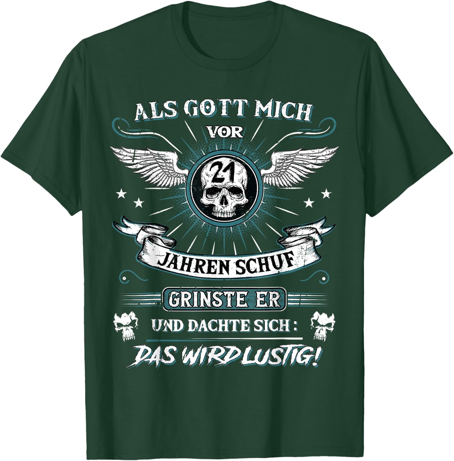 with German Text "Als Gott mich vor 21 Jahren schuf er grinste er 21st Birthday", black T-Shirt - T-Shirt | Forest
