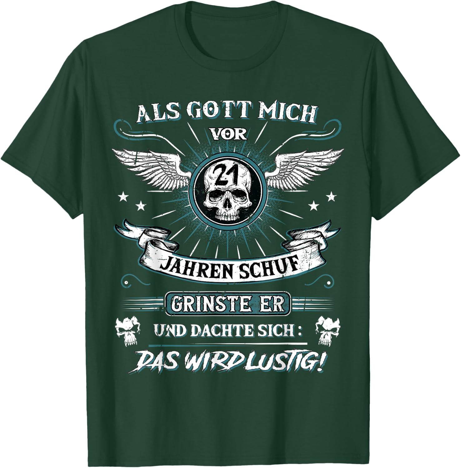 with German Text "Als Gott mich vor 21 Jahren schuf er grinste er 21st Birthday", black T-Shirt - T-Shirt | Forest