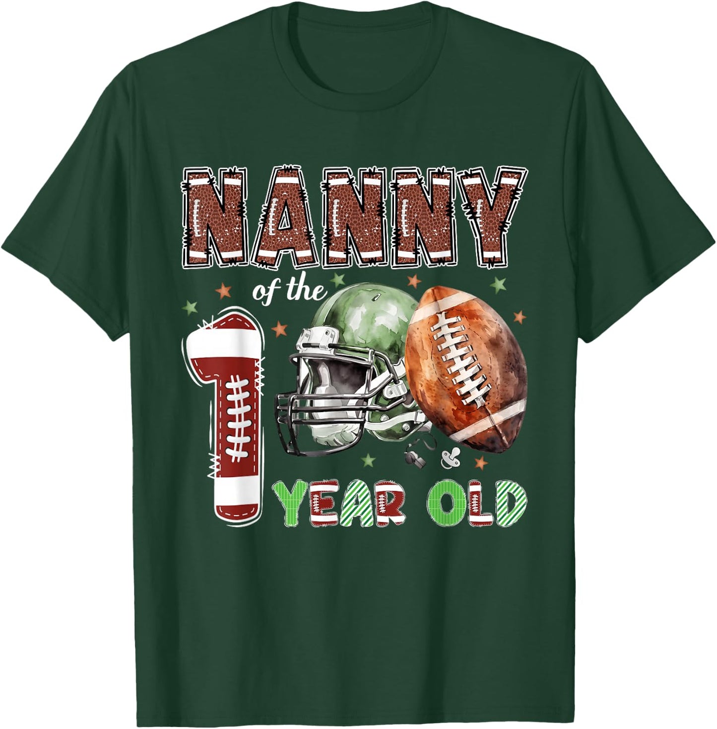 Nanny of The 1 Year Old Football Lover 1st Birthday Boy T-Shirt - T-Shirt | Forest