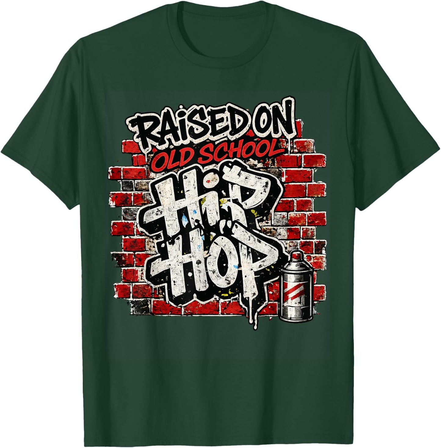 Raised On Old School Hip Hop T-Shirt - T-Shirt | Forest
