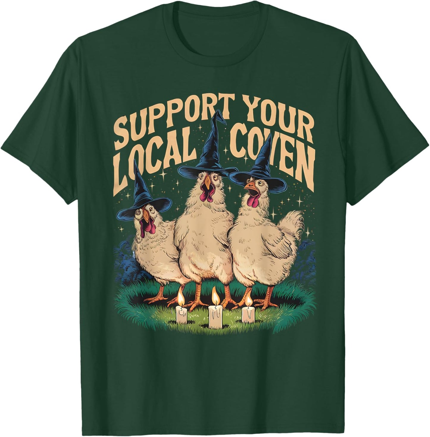 Support Your Local Coven Funny Farm Witch Chicken Halloween T-Shirt - T-Shirt | Forest