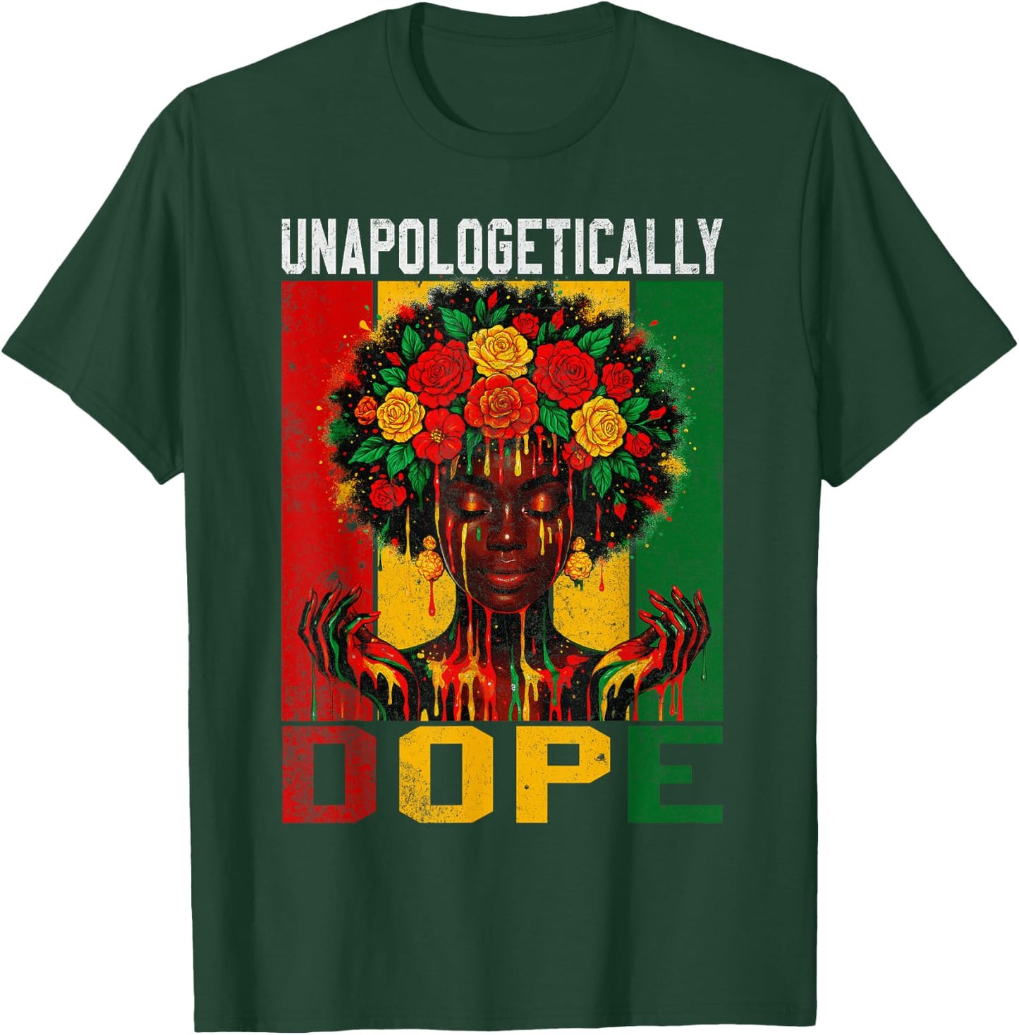 Unapologetically Dope Juneteenth Black Queen Women Girls T-Shirt - T-Shirt | Forest