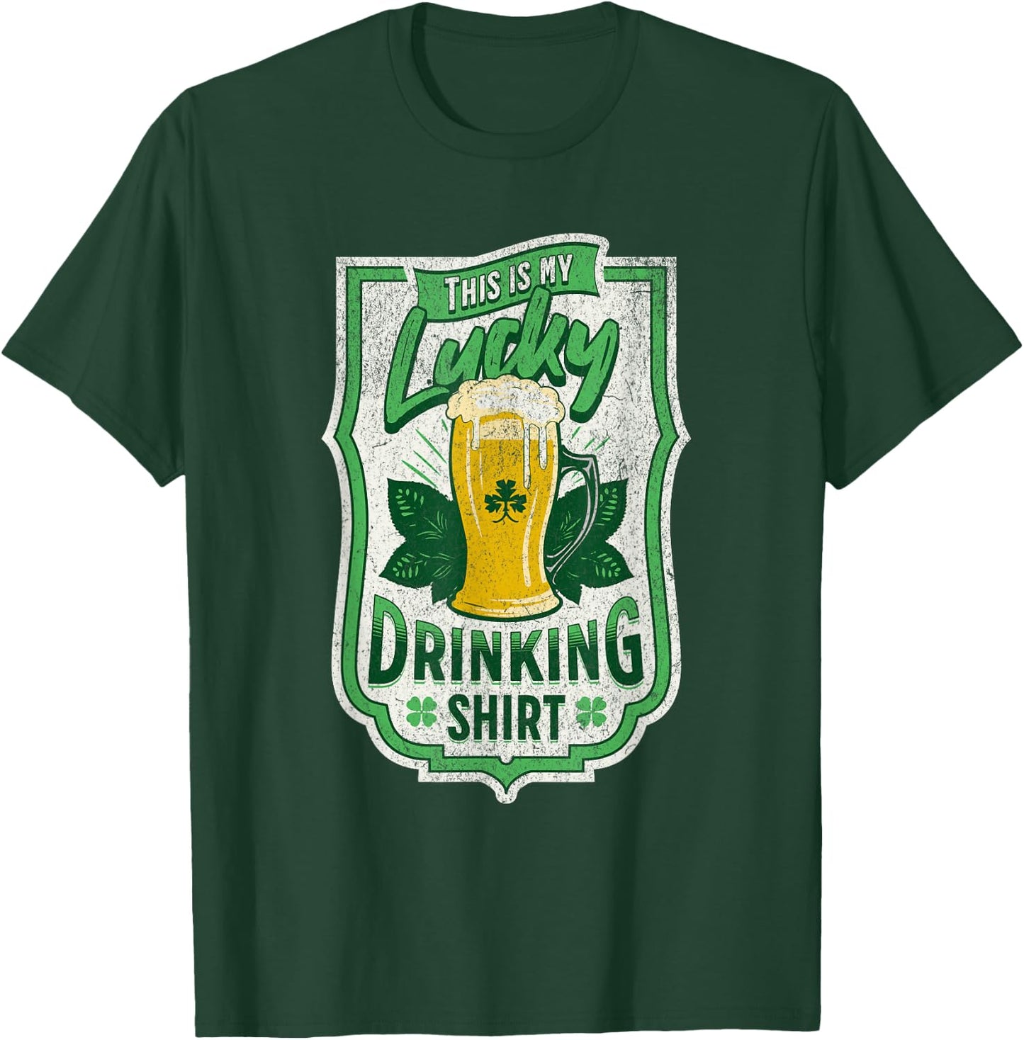 This Is My Lucky Drinking Shirt Funny St Patricks Day Beer T-Shirt - T-Shirt | Forest