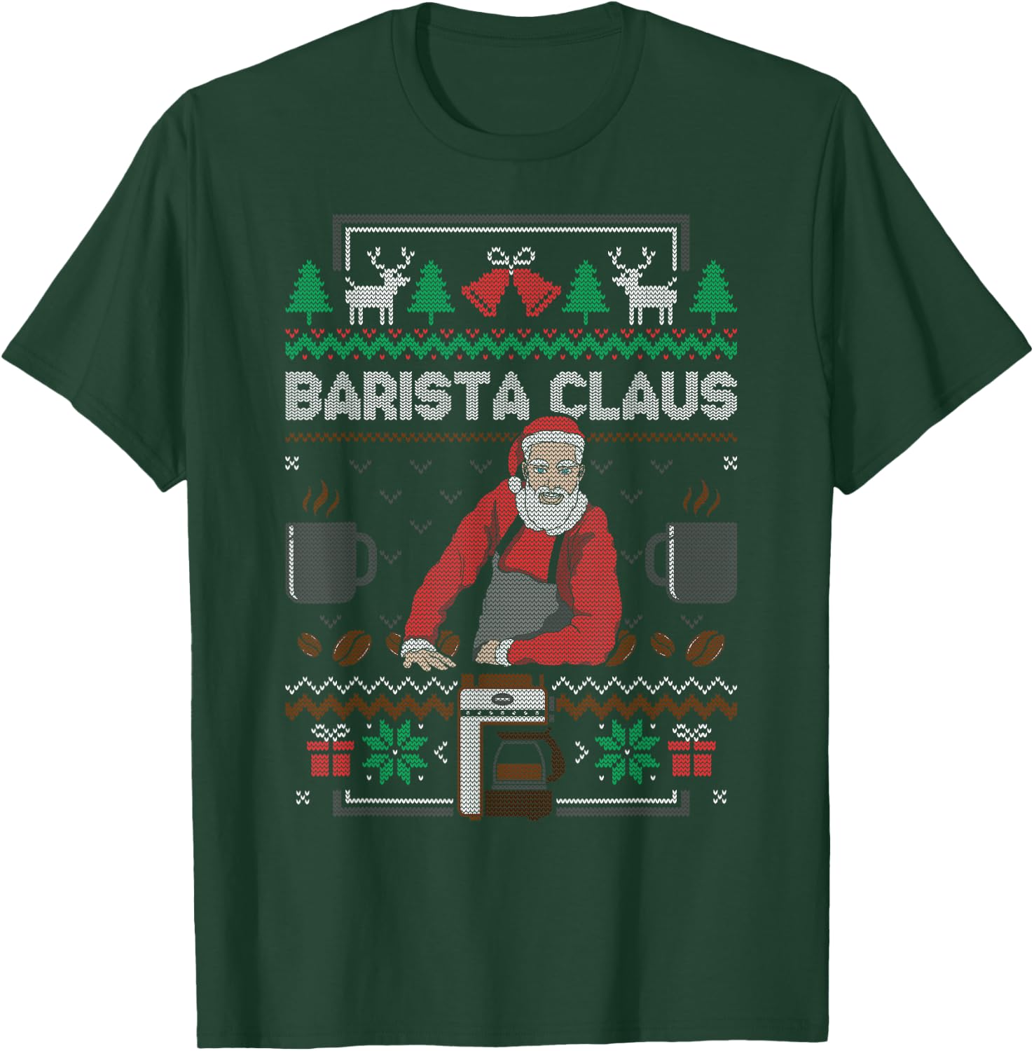 Barista Santa Claus Coffee Lover Ugly Christmas Sweater T-Shirt - T-Shirt | Forest