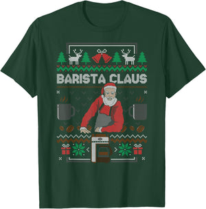 Barista Santa Claus Coffee Lover Ugly Christmas Sweater T-Shirt - T-Shirt | Forest